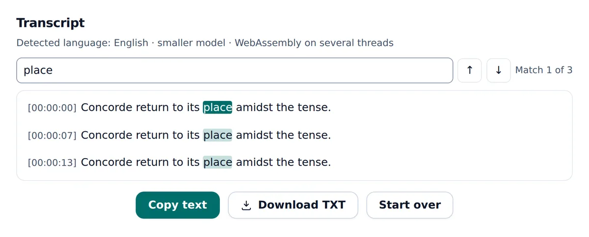 The transcript on the page: three paragraphs, each starting with a timestamp, the word place highlighted in each and the search box reading Match 1 of 3, with the Copy text, Download TXT, and Start over buttons below.